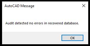 Sửa lỗi Audit detected no errors trong AutoCAD