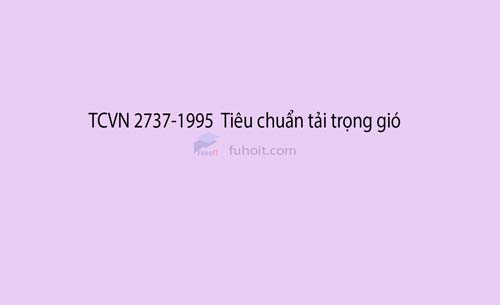 Tiêu chuẩn tính toán gió 2737-1995